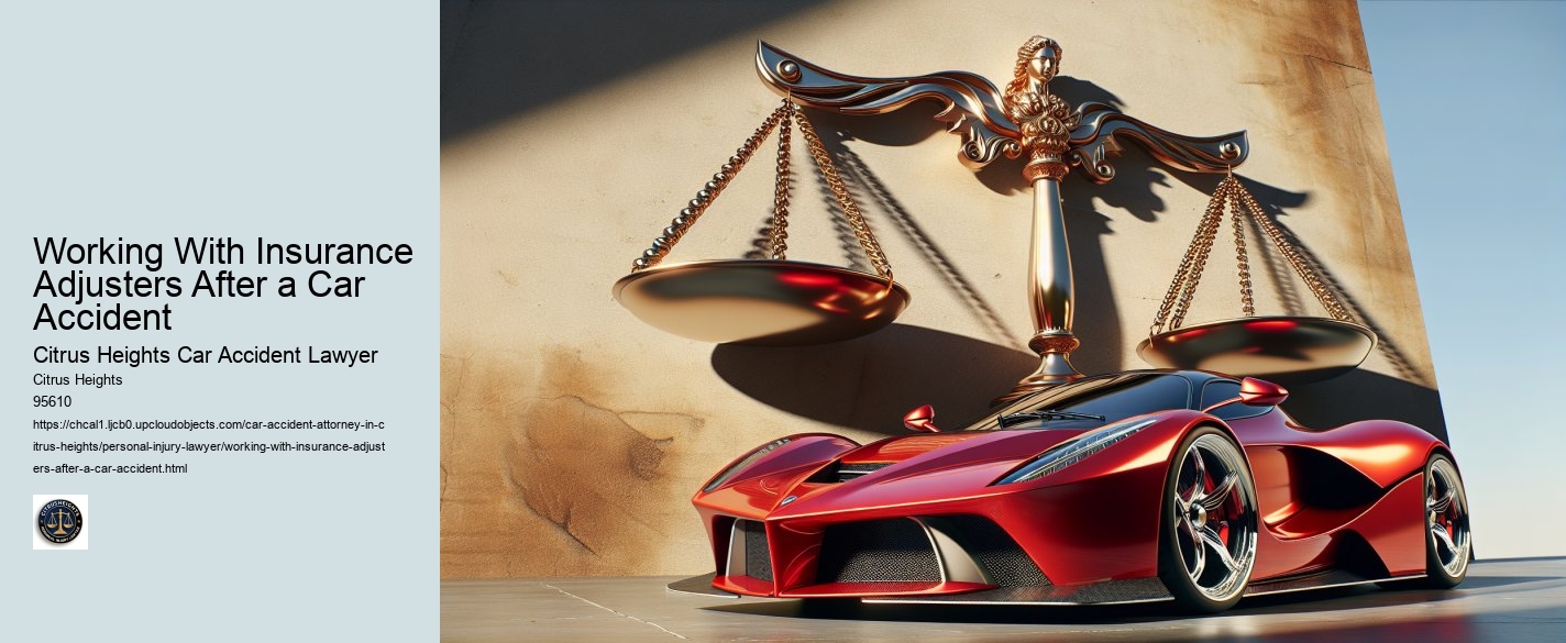 Working With Insurance Adjusters After a Car Accident